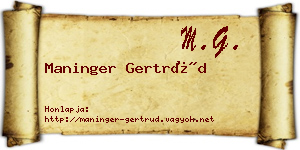 Maninger Gertrúd névjegykártya